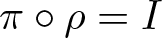 pi ring rho equals upper I
