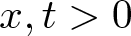 x comma t greater than 0
