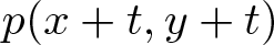 p left parenthesis x plus t comma y plus t right parenthesis