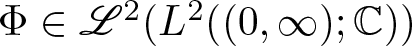 upper Phi element of upper L 2 left parenthesis upper L 2 left parenthesis left parenthesis 0 comma infinity right parenthesis semicolon upper C right parenthesis right parenthesis