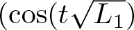 left parenthesis cosine left parenthesis tL 1 right parenthesis