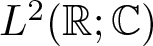 upper L 2 left parenthesis upper R semicolon upper C right parenthesis