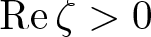 re zeta greater than 0