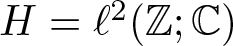 upper H equals script l 2 left parenthesis upper Z semicolon upper C right parenthesis
