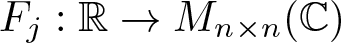 Fj colon upper R right arrow Mn times n left parenthesis upper C right parenthesis