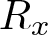 Rx