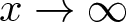 x right arrow infinity