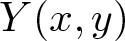 upper Y left parenthesis x comma y right parenthesis