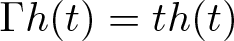 upper Gamma h left parenthesis t right parenthesis equals th left parenthesis t right parenthesis