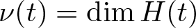 nu left parenthesis t right parenthesis equals dimH left parenthesis t right parenthesis