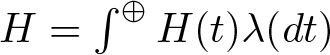 upper H equals integral circled plus upper H left parenthesis t right parenthesis lamda left parenthesis dt right parenthesis