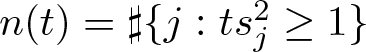 n left parenthesis t right parenthesis equals Music Sharp Sign left brace j colon tsj 2 greater than or equals 1 right brace