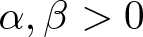 alpha comma beta greater than 0