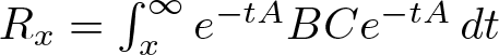 Rx equals integral x infinity e minus tABCe minus tAdt