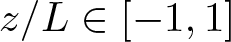 z slash upper L element of left bracket minus 1 comma 1 right bracket