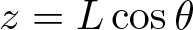 z equals Lcos theta