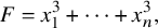upper F equals x 1 cubed plus midline horizontal ellipsis plus x Subscript n Superscript 3 Baseline comma
