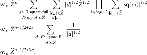 StartLayout 1st Row 1st Column Blank 2nd Column much less than Subscript epsilon Baseline ModifyingAbove upper Z With caret Superscript epsilon Baseline sigma summation Underscript StartLayout 1st Row d element of script upper O square minus full 2nd Row ModifyingAbove upper D With caret much less than Subscript epsilon Baseline StartAbsoluteValue d EndAbsoluteValue less than or slanted equals ModifyingAbove upper Z With caret EndLayout Endscripts sigma summation Underscript StartLayout 1st Row StartAbsoluteValue c Subscript n Baseline EndAbsoluteValue less than or slanted equals ModifyingAbove upper Z With caret 2nd Row d vertical bar c Subscript n Baseline EndLayout Endscripts StartAbsoluteValue d EndAbsoluteValue Superscript 1 divided by 2 Baseline ModifyingAbove upper Z With caret Superscript 1 divided by 2 Baseline product Underscript 1 less than or slanted equals i less than or slanted equals n minus 2 Endscripts sigma summation Underscript StartAbsoluteValue c Subscript i Baseline EndAbsoluteValue less than or slanted equals ModifyingAbove upper Z With caret Endscripts StartAbsoluteValue sq left parenthesis c Subscript i Baseline right parenthesis EndAbsoluteValue Superscript 1 divided by 2 Baseline 2nd Row 1st Column Blank 2nd Column much less than Subscript epsilon Baseline ModifyingAbove upper Z With caret Superscript n minus 1 divided by 2 plus 2 epsilon Baseline sigma summation Underscript StartLayout 1st Row d element of script upper O square minus full 2nd Row StartAbsoluteValue d EndAbsoluteValue less than or slanted equals ModifyingAbove upper Z With caret EndLayout Endscripts StartFraction 1 Over StartAbsoluteValue d EndAbsoluteValue Superscript 1 divided by 2 Baseline EndFraction 3rd Row 1st Column Blank 2nd Column much less than Subscript epsilon Baseline ModifyingAbove upper Z With caret Superscript n minus 1 divided by 2 plus 3 epsilon Baseline comma EndLayout