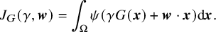 StartLayout 1st Row upper J Subscript upper G Baseline left parenthesis gamma comma bold italic w right parenthesis equals integral Underscript normal upper Omega Endscripts psi left parenthesis gamma upper G left parenthesis bold italic x right parenthesis plus bold italic w dot bold italic x right parenthesis d bold italic x period EndLayout