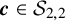 bold italic c element of script upper S Subscript 2 comma 2