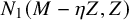 upper N 1 left parenthesis upper M minus eta upper Z comma upper Z right parenthesis