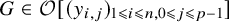 upper G element of script upper O left bracket left parenthesis y Subscript i comma j Baseline right parenthesis Subscript 1 less than or slanted equals i less than or slanted equals n comma 0 less than or slanted equals j less than or slanted equals p minus 1 Baseline right bracket