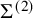 normal upper Sigma Superscript left parenthesis 2 right parenthesis