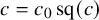 c equals c 0 sq left parenthesis c right parenthesis