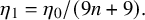 eta 1 equals eta 0 divided by left parenthesis 9 n plus 9 right parenthesis period