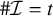 number sign script upper I equals t