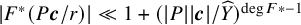 StartAbsoluteValue upper F Superscript asterisk Baseline left parenthesis upper P bold italic c divided by r right parenthesis EndAbsoluteValue much less than 1 plus left parenthesis StartAbsoluteValue upper P EndAbsoluteValue StartAbsoluteValue bold italic c EndAbsoluteValue divided by ModifyingAbove upper Y With caret right parenthesis Superscript degree upper F asterisk negative 1