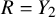 upper R equals upper Y 2