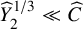 ModifyingAbove upper Y With caret Subscript 2 Superscript 1 divided by 3 Baseline much less than ModifyingAbove upper C With caret