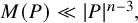 upper M left parenthesis upper P right parenthesis much less than StartAbsoluteValue upper P EndAbsoluteValue Superscript n minus 3 Baseline comma