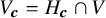 upper V Subscript bold italic c Baseline equals upper H Subscript bold italic c Baseline intersection upper V