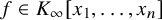 f element of upper K Subscript infinity Baseline left bracket x 1 comma ellipsis comma x Subscript n Baseline right bracket
