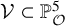 script upper V subset of double struck upper P Subscript script upper O Superscript 5