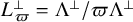 upper L Subscript pi Superscript up tack Baseline equals normal upper Lamda Superscript up tack Baseline divided by pi normal upper Lamda Superscript up tack