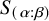 upper S Subscript left parenthesis alpha colon beta right parenthesis