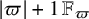 StartAbsoluteValue pi EndAbsoluteValue plus 1 double struck upper F Subscript pi