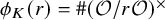 phi Subscript upper K Baseline left parenthesis r right parenthesis equals number sign left parenthesis script upper O divided by r script upper O right parenthesis Superscript times