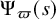 normal upper Psi Subscript pi Baseline left parenthesis s right parenthesis