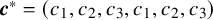 bold italic c Superscript asterisk Baseline equals left parenthesis c 1 comma c 2 comma c 3 comma c 1 comma c 2 comma c 3 right parenthesis