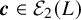 bold italic c element of script upper E 2 left parenthesis upper L right parenthesis
