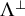 normal upper Lamda Superscript up tack