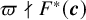 pi does not divide upper F Superscript asterisk Baseline left parenthesis bold italic c right parenthesis