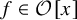 f element of script upper O left bracket x right bracket