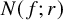 upper N left parenthesis f semicolon r right parenthesis