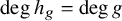 degree h Subscript g Baseline equals degree g