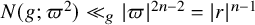upper N left parenthesis g semicolon pi squared right parenthesis much less than Subscript g Baseline StartAbsoluteValue pi EndAbsoluteValue Superscript 2 n minus 2 Baseline equals StartAbsoluteValue r EndAbsoluteValue Superscript n minus 1